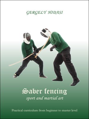 cover image of Saber fencing, sport and martial art
